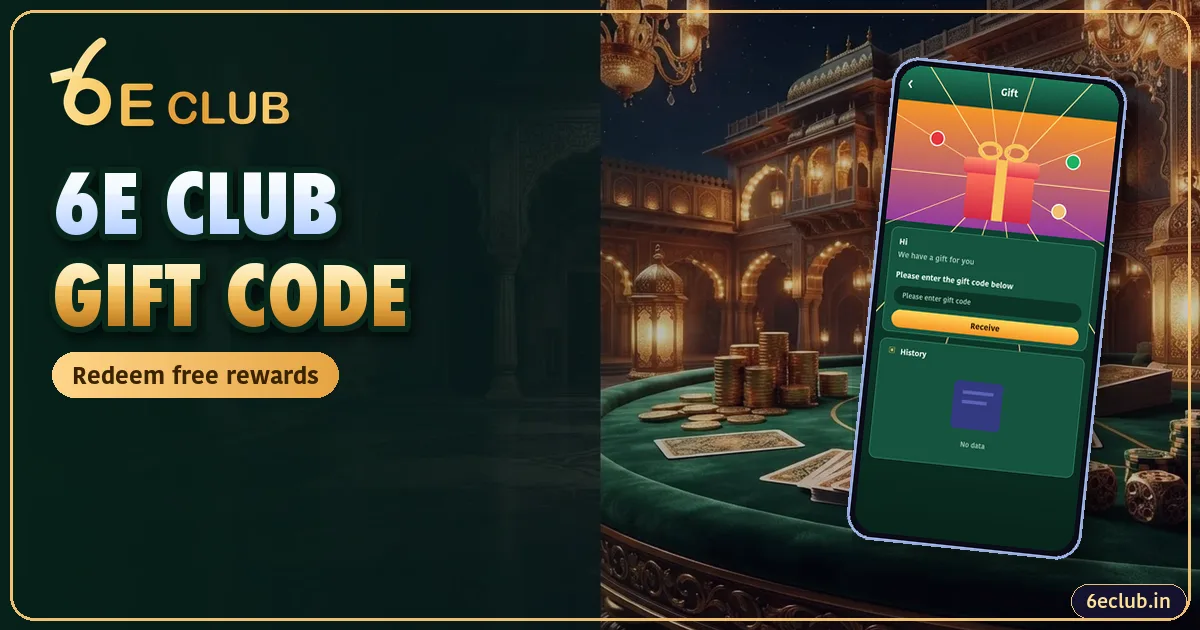 6E Club Gift Code